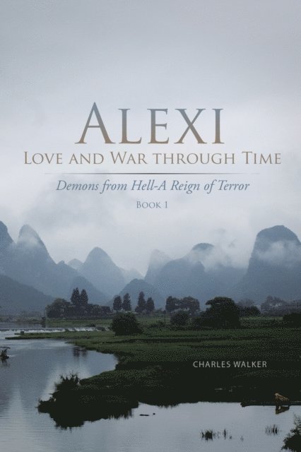 Charles Walker - Demons from Hell-A Reign of Terror, E-bok