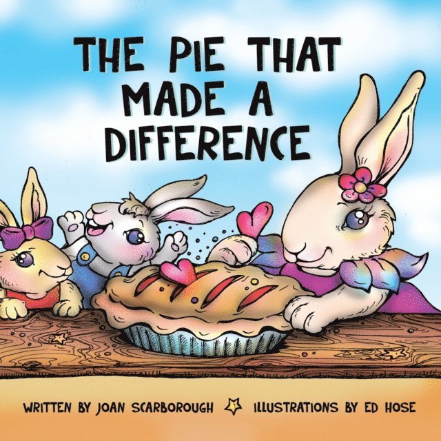 Joan Scarborough - Pie That Made a Difference, E-bok