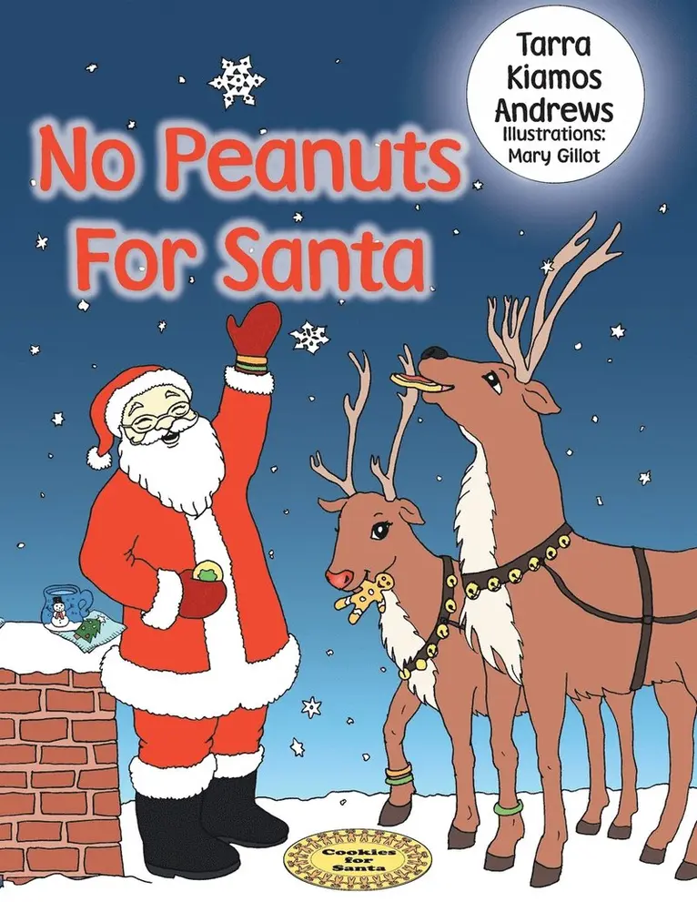 Tarra Kiamos Andrews - No Peanuts for Santa, Häftad. Tillgänglighet: Lägg i varukorg