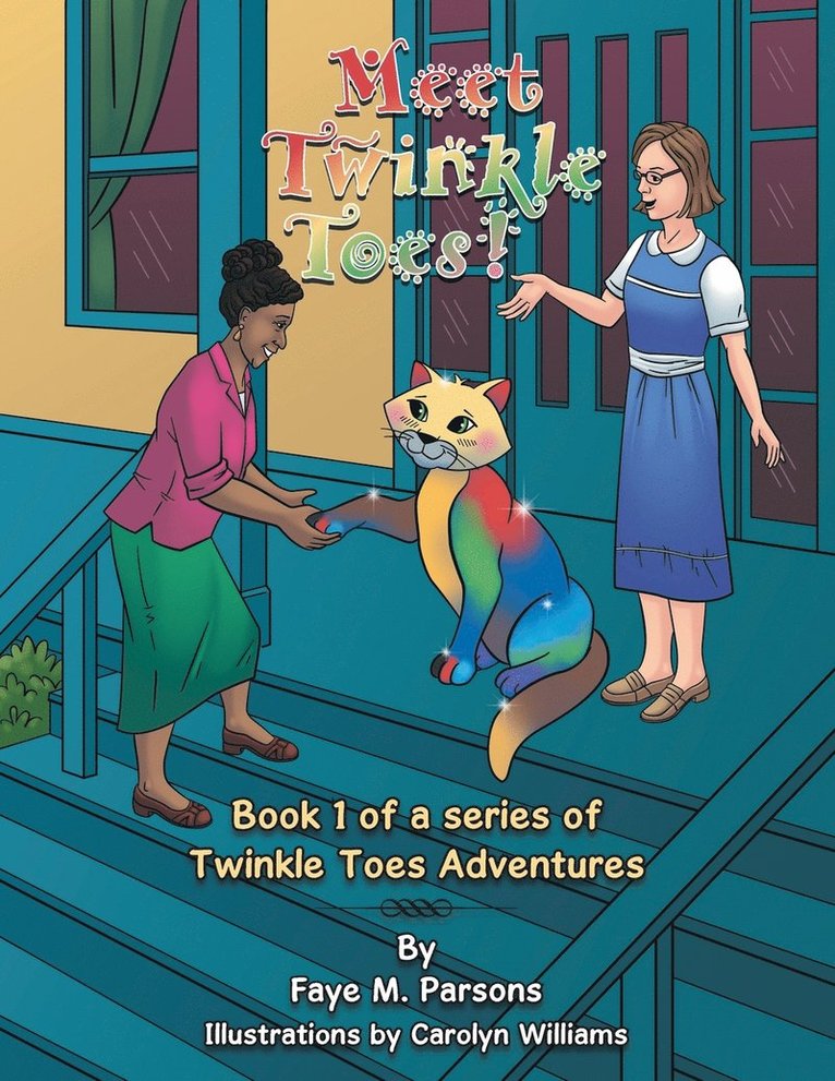 Faye M Parsons - Meet Twinkle Toes!, Häftad