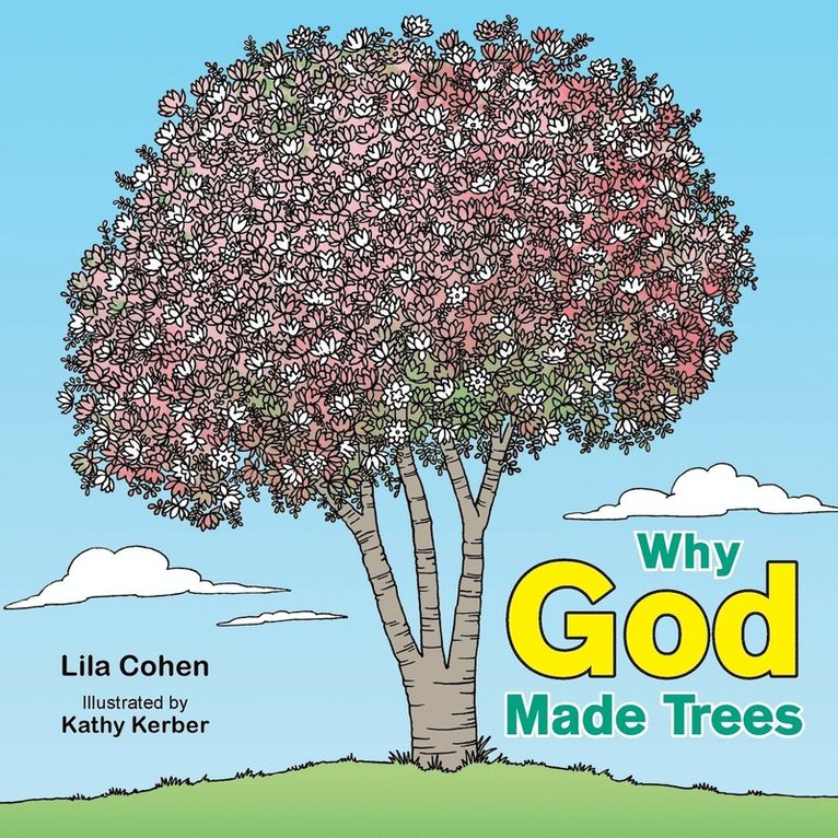 Lila Cohen - Why God Made Trees, Häftad