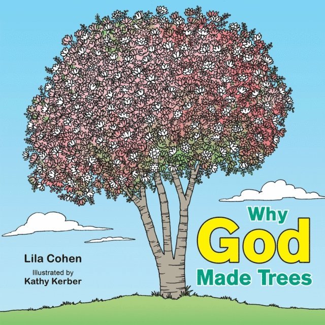Lila Cohen - Why God Made Trees, E-bok