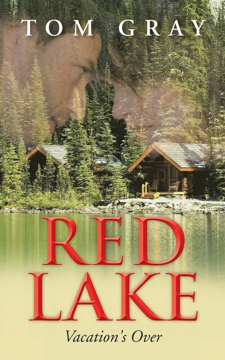 Tom Gray - Red Lake, Häftad. Tillgänglighet: Lägg i varukorg