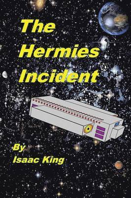 Isaac King - Hermies Incident, Häftad. Tillgänglighet: Lägg i varukorg