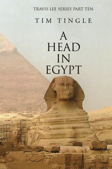 Tim Tingle - Head in Egypt, E-bok