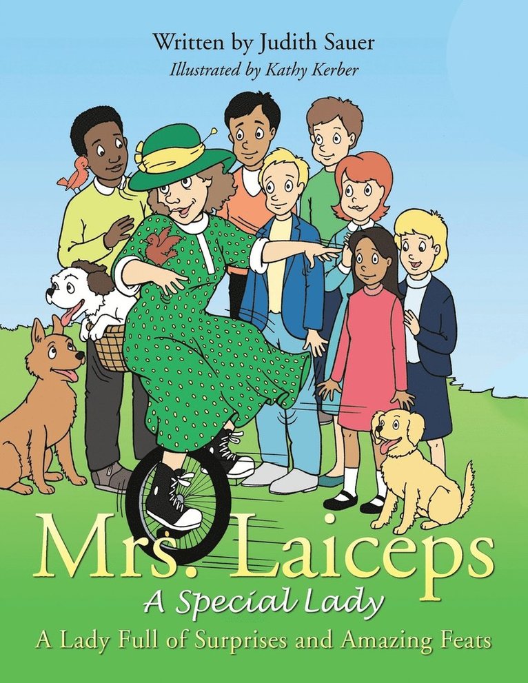 Judith Sauer - Mrs. Laiceps-A Special Lady, Häftad