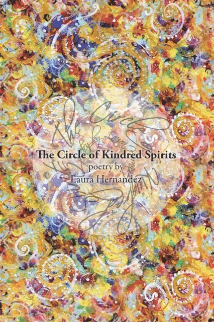 Laura Hernandez - Circle of Kindred Spirits, E-bok
