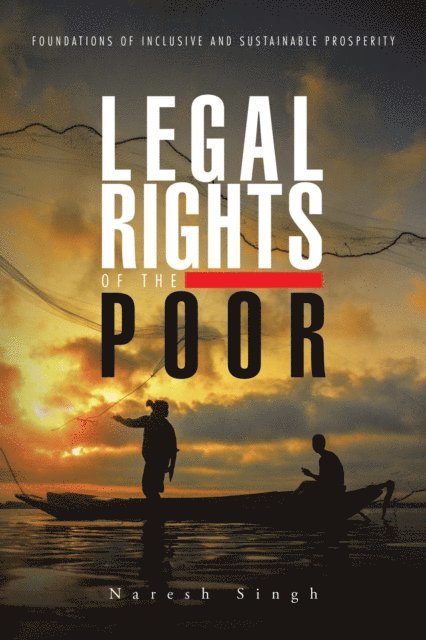 Naresh Singh - Legal Rights of the Poor, E-bok