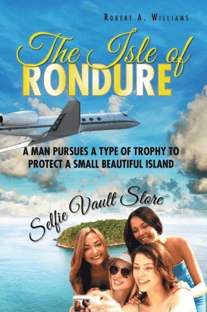 Robert A. Williams - Isle of Rondure, E-bok