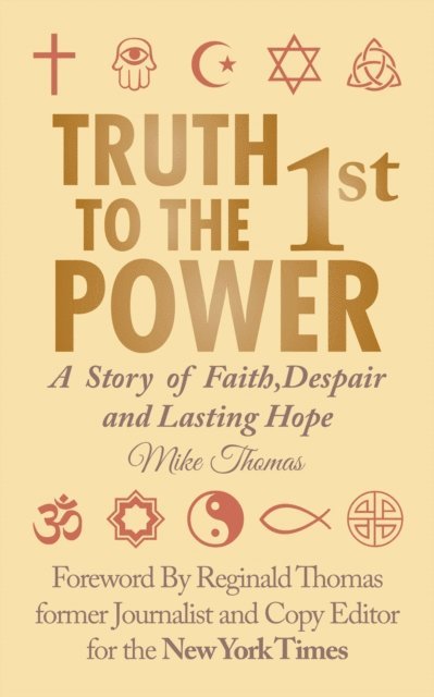 Mike Thomas - Truth to the 1St Power, E-bok