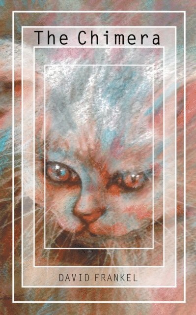 David Frankel - Chimera, E-bok