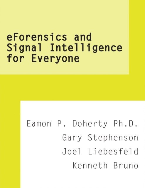 Eamon P. Doherty - Eforensics and Signal Intelligence for Everyone, E-bok. Tillgänglighet: Lägg i varukorg