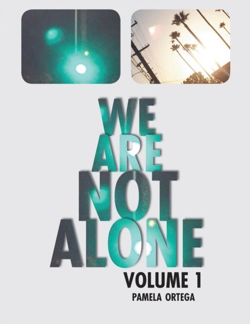We Are Not Alone