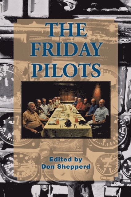 Don Shepperd - Friday Pilots, E-bok