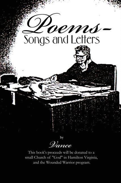 Vance - Poems - Songs and Letters, E-bok