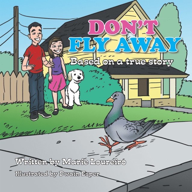 Marie Loureiro - Don't Fly Away, E-bok
