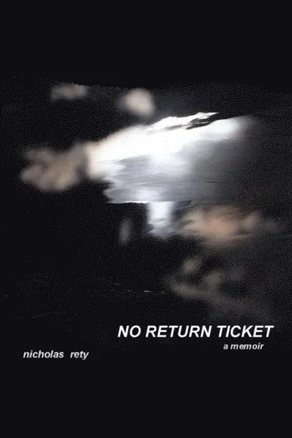 Nicholas Rety - No Return Ticket, E-bok. Tillgänglighet: Lägg i varukorg