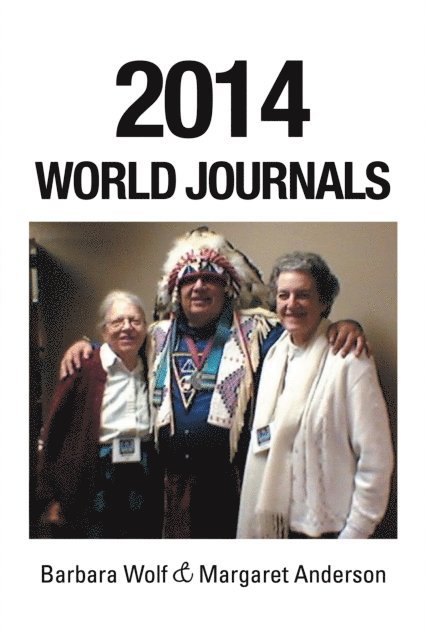 Margaret Anderson, Barbara Wolf - 2014 World Journals, E-bok