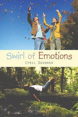 Cyril Oghomeh - Swirl of Emotions, Häftad. Tillgänglighet: Lägg i varukorg