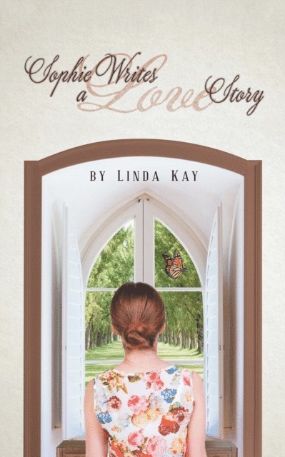 Linda Kay - Sophie Writes a Love Story, E-bok