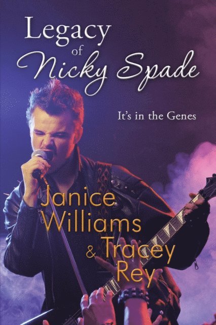 Tracey Rey, Janice Williams - Legacy of Nicky Spade, E-bok