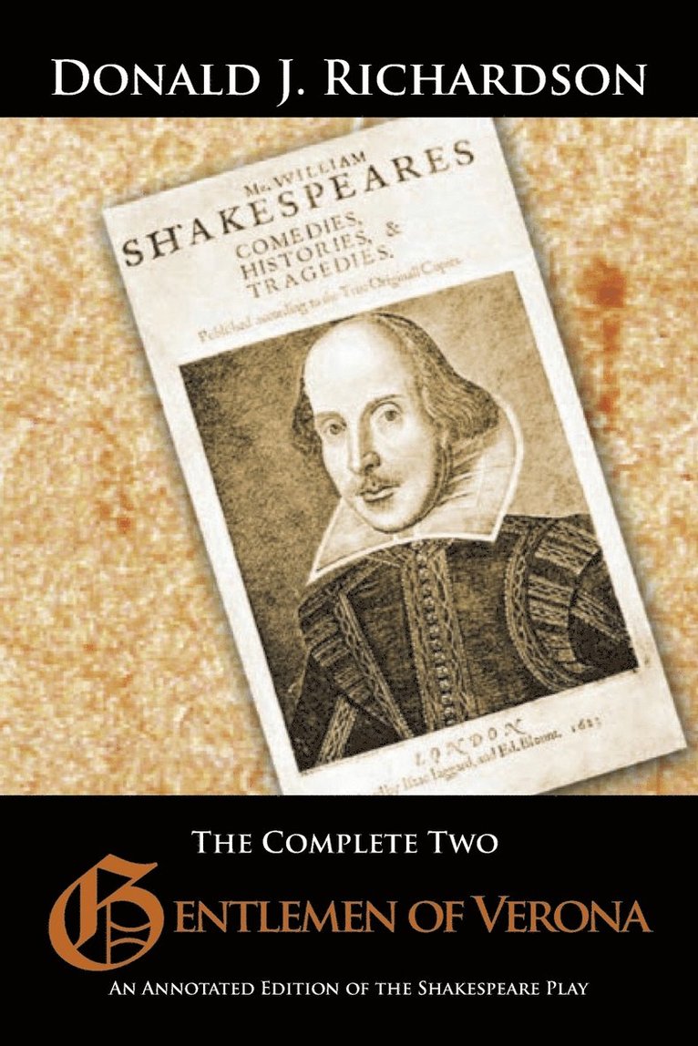 Donald J Richardson - Complete Two Gentlemen of Verona, Häftad