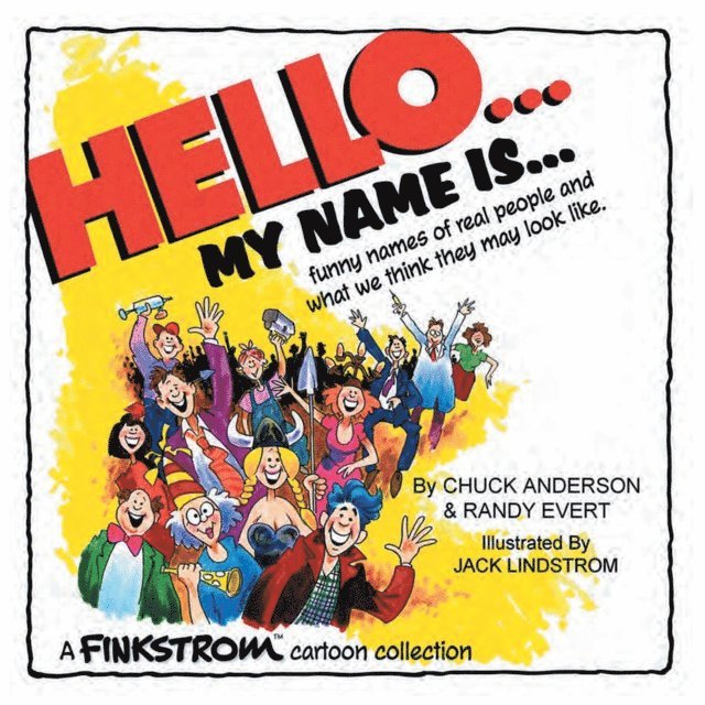 Chuck Anderson, Randy Evert - Hello... My Name Is..., E-bok
