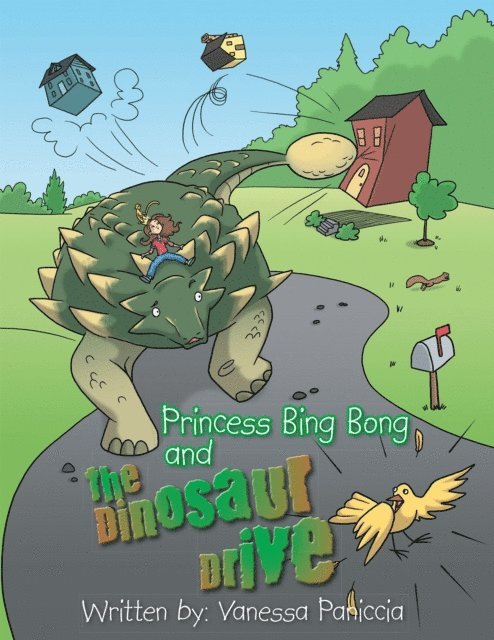 Vanessa Paniccia - Princess Bing Bong and the Dinosaur Drive, E-bok