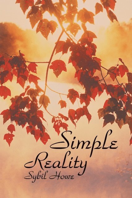 Sybil Howe - Simple Reality, E-bok. Tillgänglighet: Lägg i varukorg