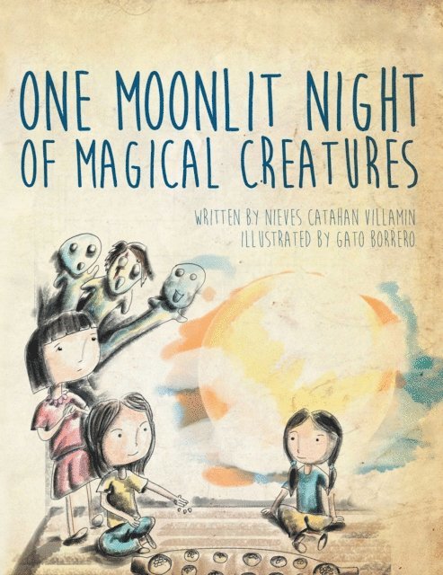 Nieves Catahan Villamin - One Moonlit Night of Magical Creatures, E-bok