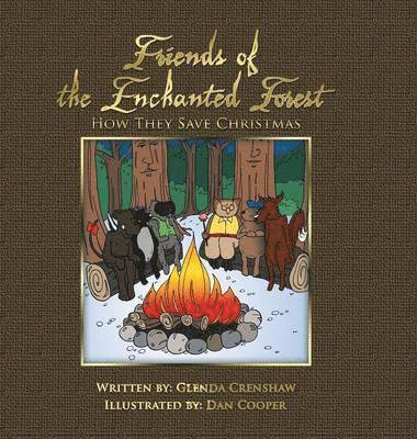 Glenda Crenshaw - Friends Of The Enchanted Forest, Inbunden