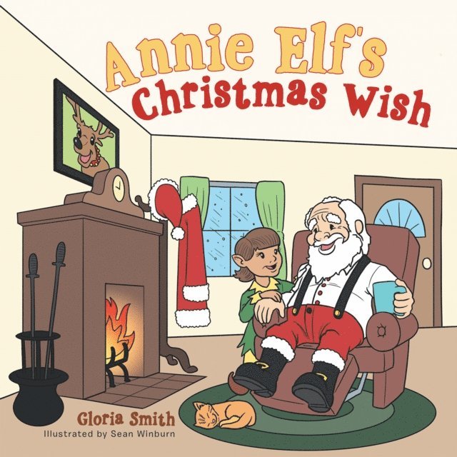 Gloria Smith - Annie Elf'S Christmas Wish, E-bok