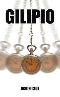 Jason Clue - Gilipio, Häftad. Tillgänglighet: Lägg i varukorg