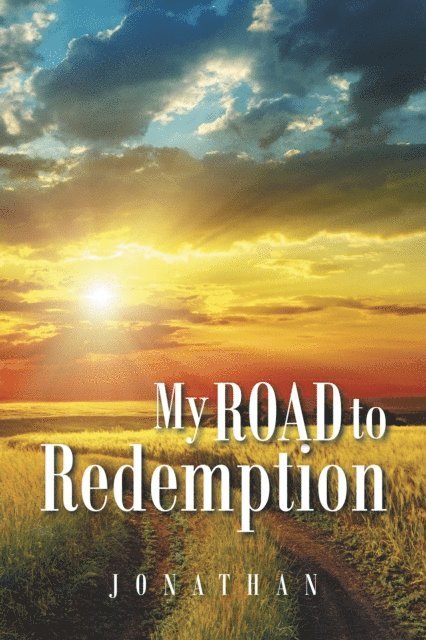 Jonathan - My Road to Redemption, E-bok