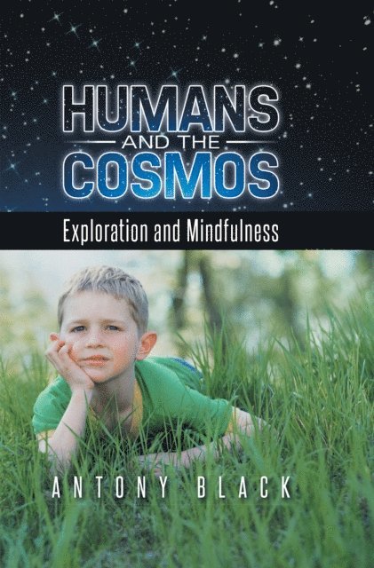 Antony Black - Humans and the Cosmos, E-bok