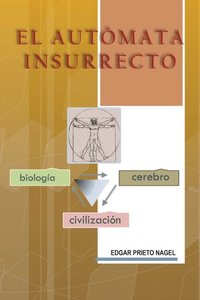 El AutÃ³mata Insurrecto