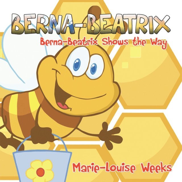 Marie-Louise Weeks - Berna-Beatrix, E-bok. Tillgänglighet: Lägg i varukorg