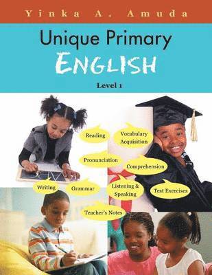 Yinka A Amuda - Unique Primary English, Häftad