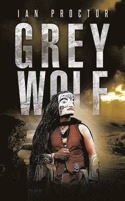 Ian Proctor - Grey Wolf, Häftad. Tillgänglighet: Lägg i varukorg