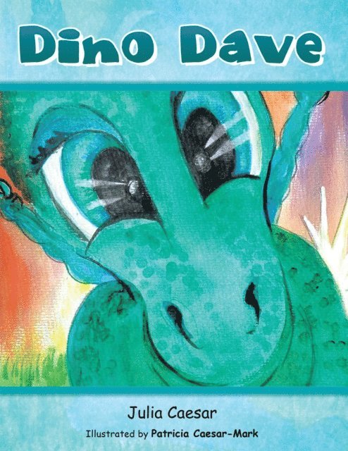 Julia Caesar - Dino Dave, E-bok