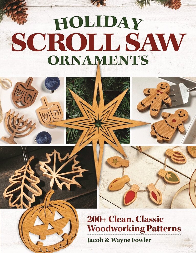Wayne Fowler, Jacob Fowler - Holiday Scroll Saw Ornaments, Häftad