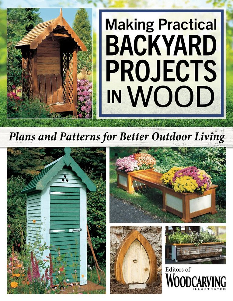 A. & G. Bridgewater - Making Practical Backyard Projects in Wood, Häftad