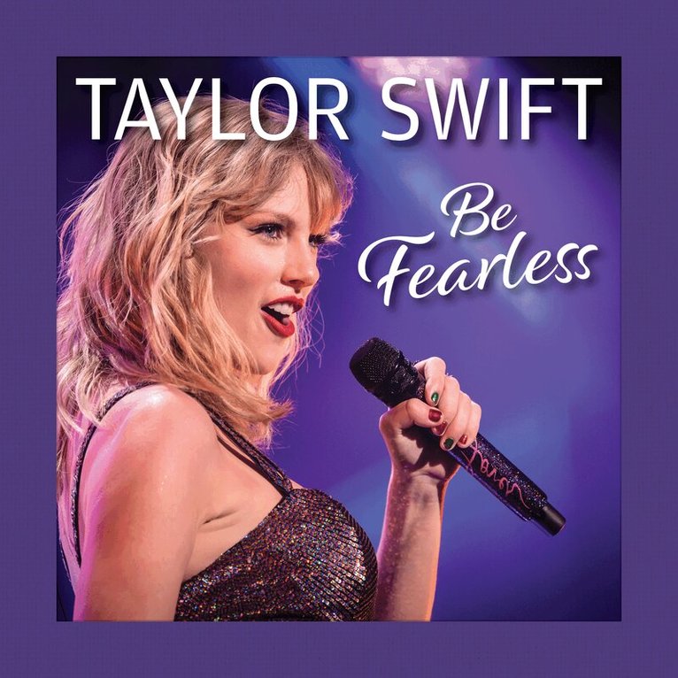 Grace Peterson - Taylor Swift Be Fearless, Inbunden