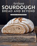 Artisan Sourdough: Bread and Beyond