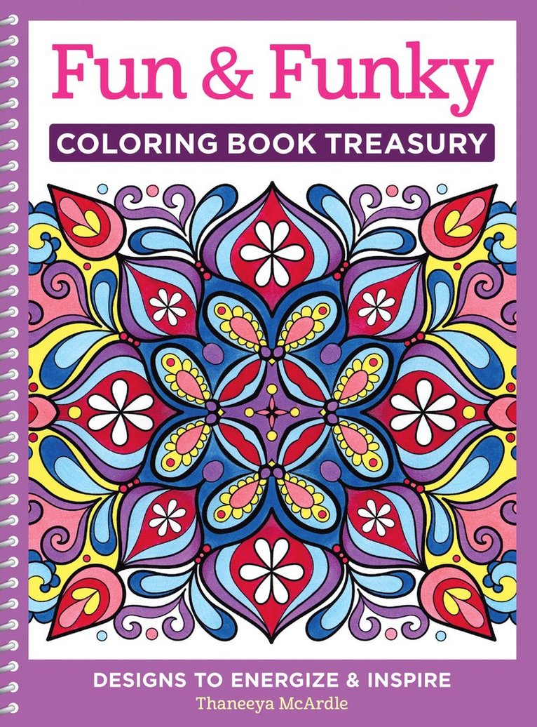 Thaneeya McArdle - Fun & Funky Coloring Book Treasury, Häftad