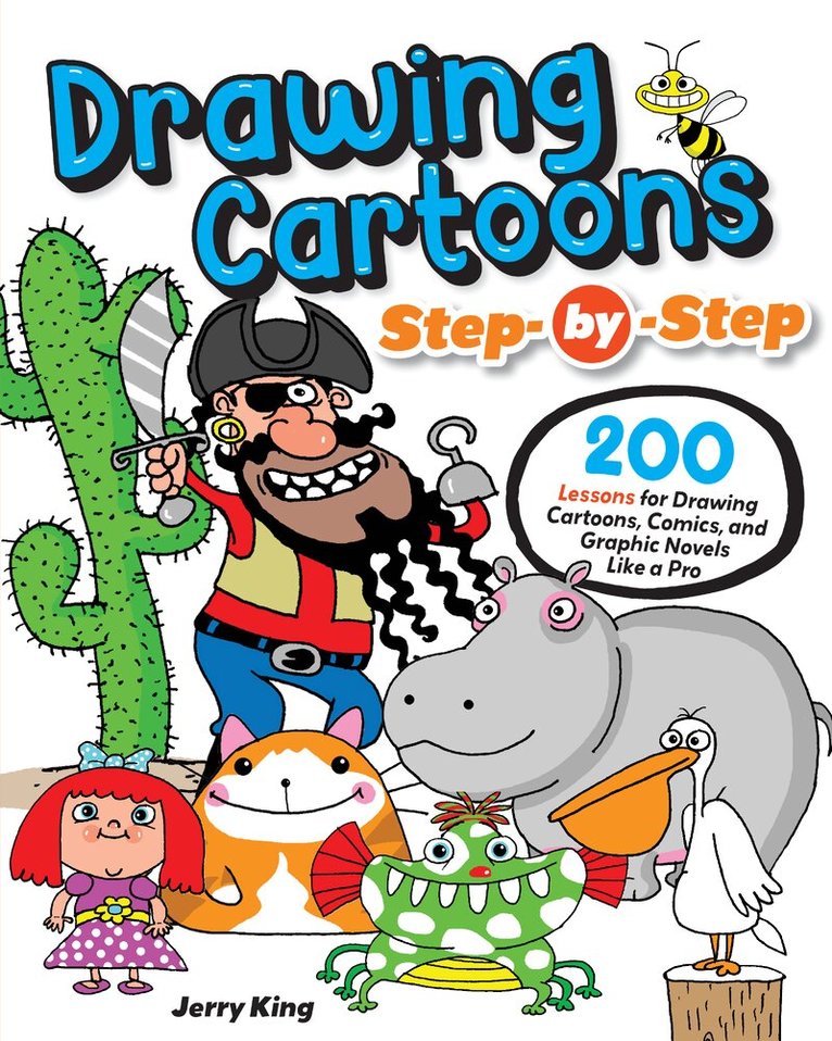 Jerry King - Drawing Cartoons Step-by-Step, Häftad