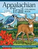 Sam Morrison - Appalachian Trail Coloring Book: Wild Animals and Landscapes from Springer Mountain to Mount Katahdin, Häftad. Tillgänglighet: Kommande