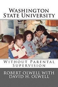 David H. Olwell - Washington State University: Without Parental Supervision, Häftad. Tillgänglighet: Lägg i varukorg