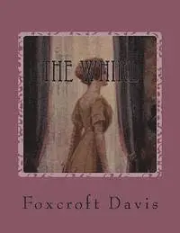 The Whirl: A Romance of Washington Society, Häftad. Tillgänglighet: Lägg i varukorg