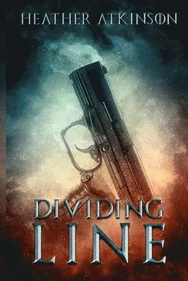 Heather Atkinson - Dividing Line, Häftad. Tillgänglighet: Lägg i varukorg